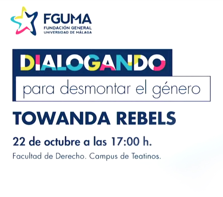 Dialogando para desmontar el género - Universidad de Málaga, Octubre 2020