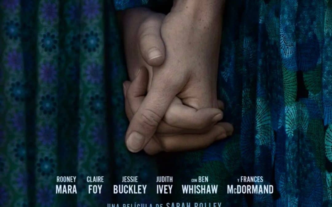 Ellas hablan, Sarah Polley – 15 · Marzo · 2023