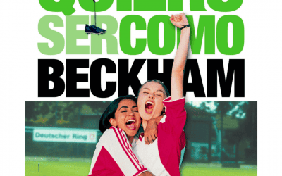 Quiero ser como Beckham, la película – 11 · Octubre · 2023