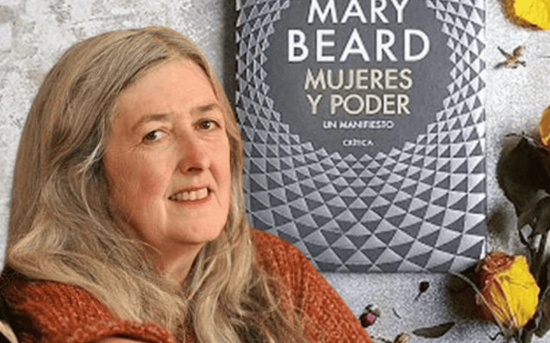 Mujeres y poder, Mary Beard  – 26 · Junio · 2024