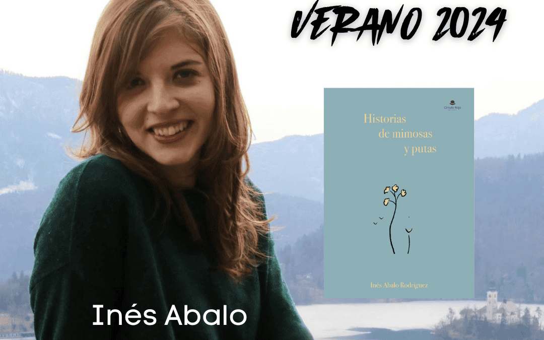 Entrevista con Inés Abalo Rodríguez – 21 · Agosto · 2024