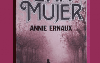 Una mujer, Annie Ernaux – 27 · Diciembre · 2024
